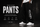 PANTS