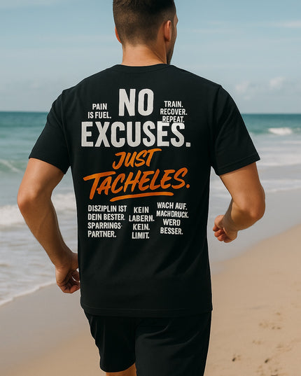 No Excuses Tee